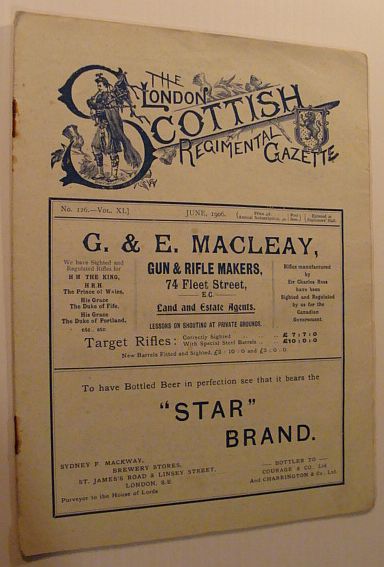 Image for The London Scottish Regimental Gazette: No. 126 - Vol. XI, June 1906