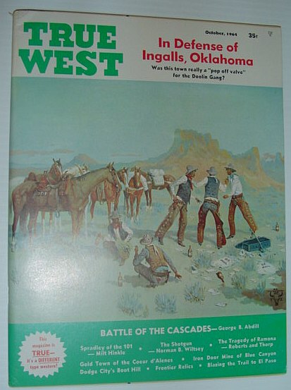Image for True West Magazine, October 1964 *In Defense of Ingalls, Oklahoma*