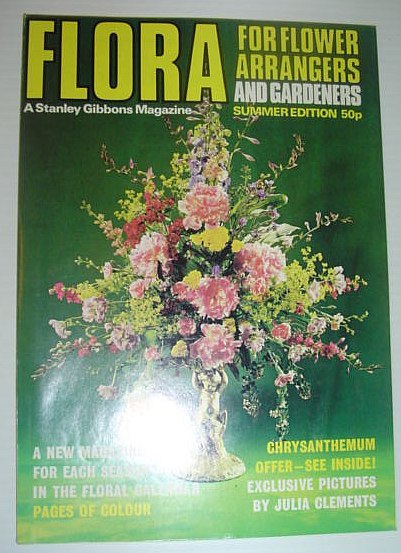 Image for Flora Magazine - For Flower Arrangers and Gardeners: Summer Edition 1975, Number 3