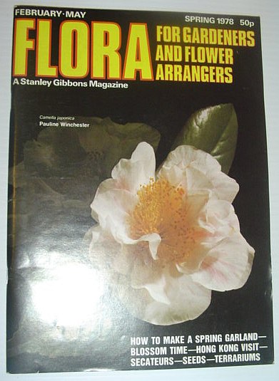 Image for Flora Magazine - For Flower Arrangers and Gardeners: Spring 1978