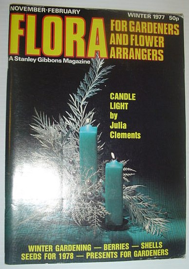 Image for Flora Magazine - For Flower Arrangers and Gardeners: Winter 1977