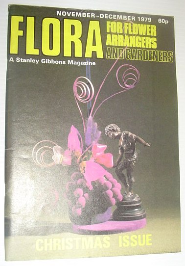 Image for Flora Magazine - For Flower Arrangers and Gardeners: November-December 1979