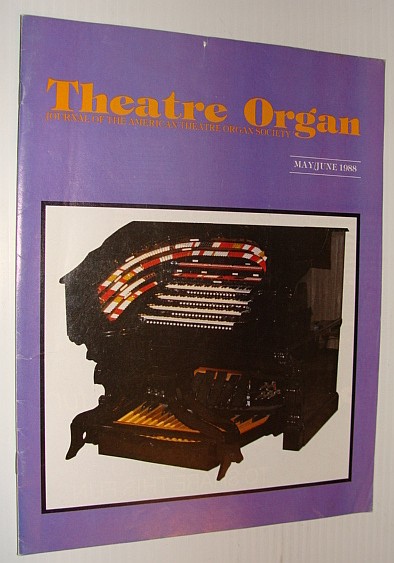 Image for Theatre Organ Magazine, May/June 1988