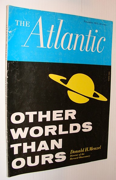 Image for The Atlantic Magazine, November 1955 *Other Worlds Than Ours*