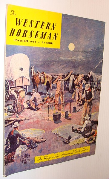 Image for The Western Horseman - The Magazine for Admirers of Stock Horses, November 1953