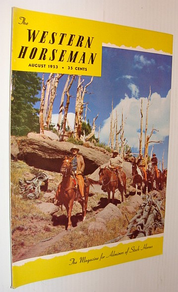 Image for The Western Horseman - The Magazine for Admirers of Stock Horses, August 1953