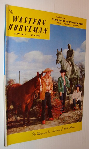 Image for The Western Horseman - The Magazine for Admirers of Stock Horses, May 1953