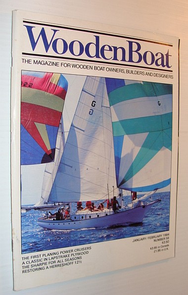 Image for WoodenBoat (Wooden Boat), January / February 1984, Number 56 - The Magazine for Wooden Boat Owners, Builders and Designers