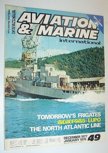 Image for Aviation and Marine International - Atlantic Edition: December 1977/January 1978 *MONORAMA - LUPO*