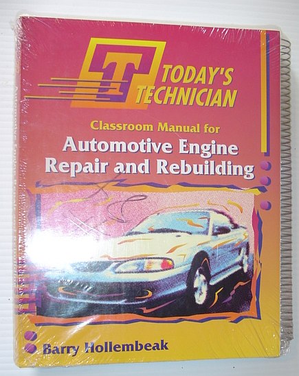 Image for Today's Technician: Automotive Engine Repair and Rebuilding
