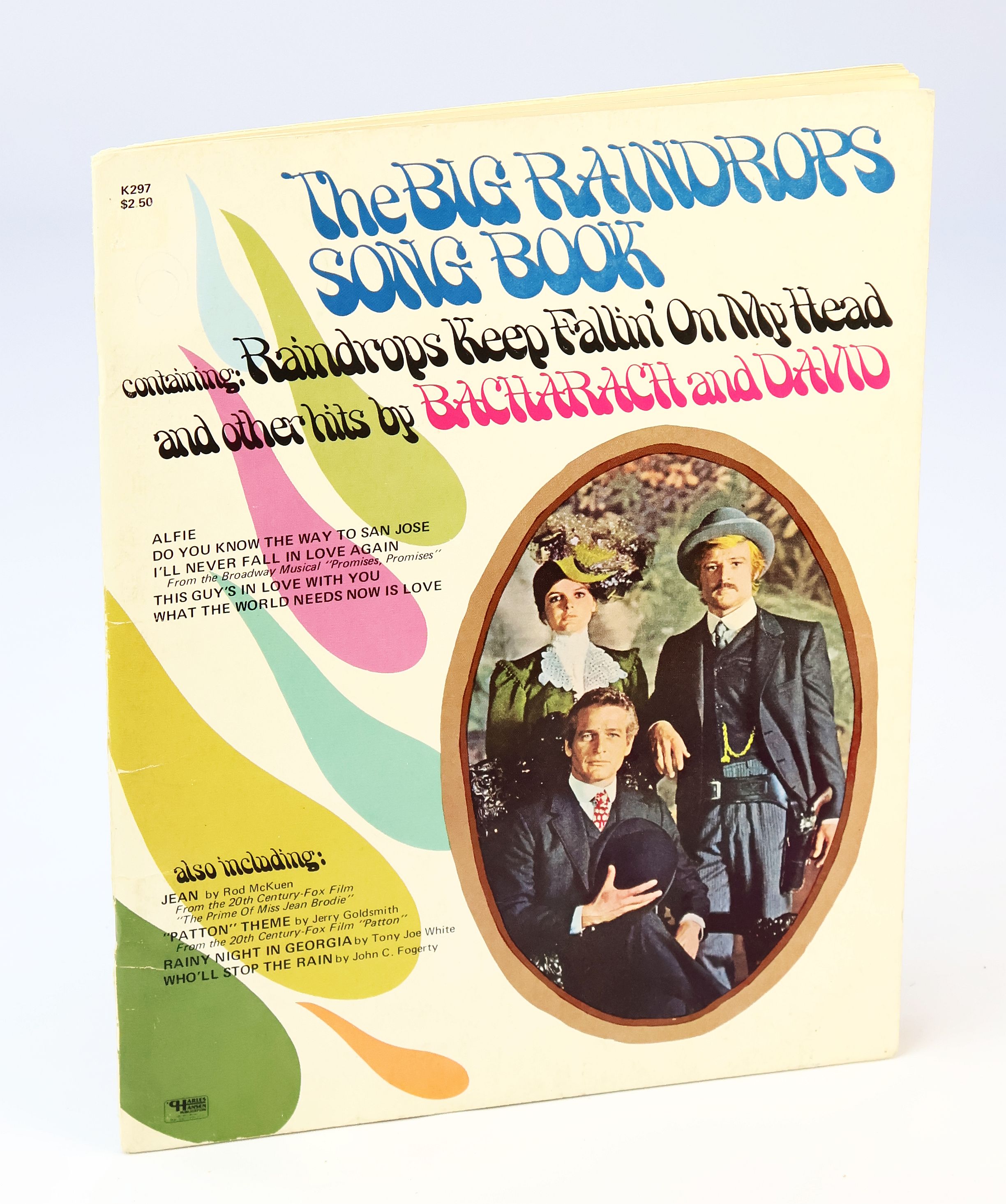 The Big Raindrops Song Book, Containing: Raindrops Keep Falling on My Head and Other Hits by Bacharach and David: [Songbook] with Piano Sheet Music, Lyrics and Guitar Chords