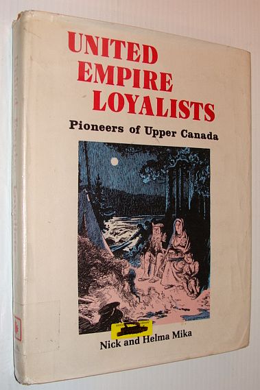 Image for United Empire Loyalists: Pioneers of Upper Canada
