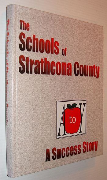 Image for The Schools of Strathcona County A Success Story
