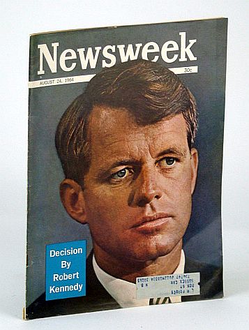 Image for Newsweek Magazine, August 24, 1964 - Robert Kennedy (RFK) Cover Photo