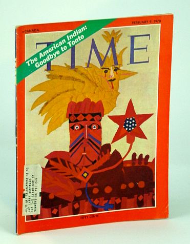 Image for Time Magazine (Canadian Edition), February (Feb.) 9, 1970: The American Indian - Goodbye to Tonto