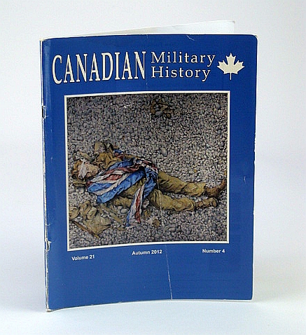 Image for Canadian Military History, Volume 21, Number 4, Autumn 2012 - German Newspaper Accounts of the Dieppe Raid