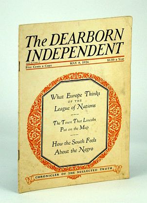 Image for The Dearborn Independent - Chronicler of the Neglected Truth, May 8, 1926 - How the South Feels About the Negro