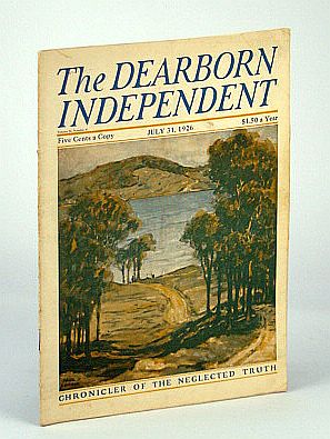 Image for The Dearborn Independent - Chronicler of the Neglected Truth, July 17, 1926 - Missionaries and Machine Guns