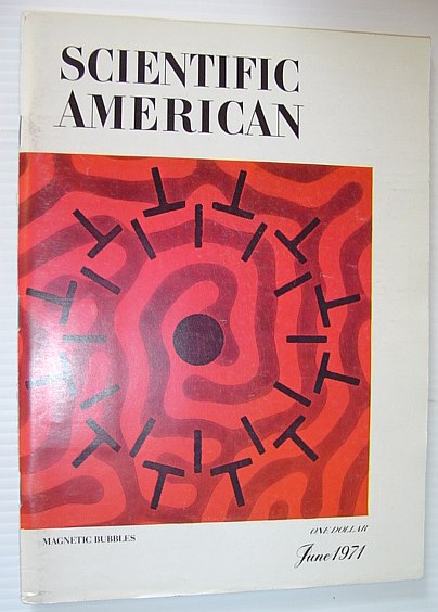 Image for Scientific American, June 1971, Volume 224 Number 6 - Magnetic Bubbles