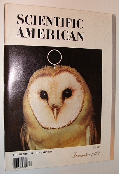 Image for Scientific American, December 1981 - The Hearing of the Barn Owl