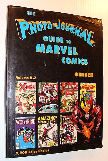 Image for Photo-Journal Guide to Marvel Comics Volume 4 (K-Z)