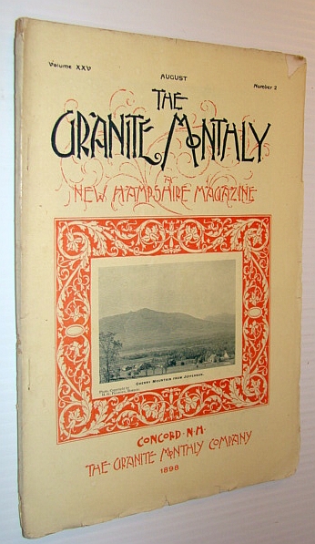 Image for The Granite Monthly - A New Hampshire Magazine, August 1898: Jefferson Village/Highlands