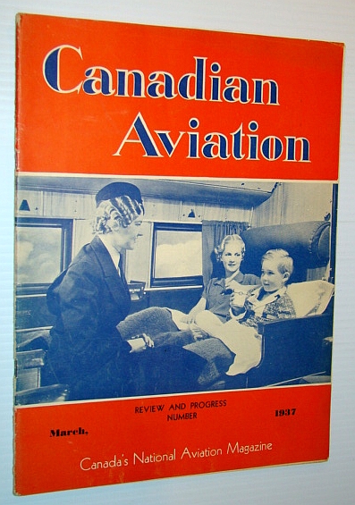 Image for Canadian Aviation Magazine, March 1937 - The Work of W.R. Turnbull / Noorduyn Aircraft Centrefold Ad