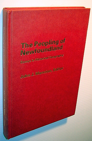 Image for The Peopling of Newfoundland: Essays in historical geography (Social and economic papers)