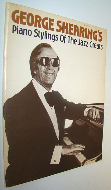 Image for George Shearing's Piano Stylings of the Jazz Greats - Songbook for Piano