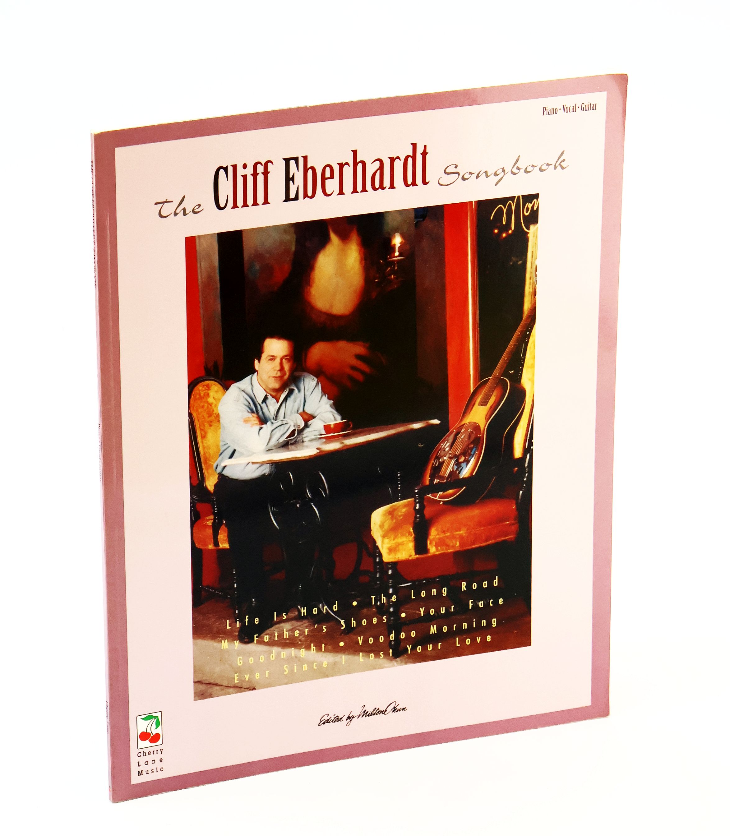 Image for The Cliff Eberhardt Songbook - Includes Piano Sheet Music, Lyrics and Guitar Chords The Cliff Eberhardt Songbook - Includes Piano Sheet Music, Lyrics and Guitar Chords