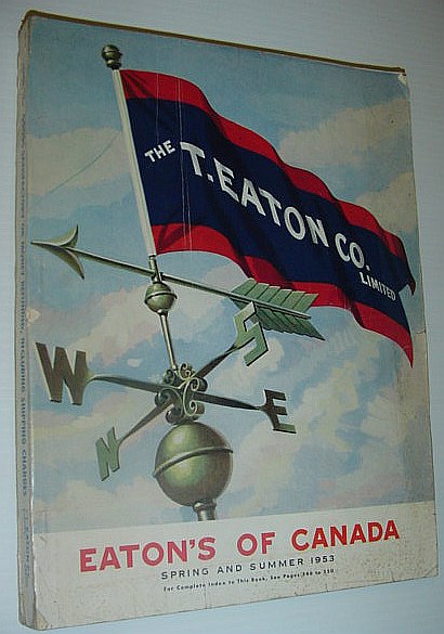 Image for Eaton's of Canada: Spring and Summer Catologue (Catalog) 1953