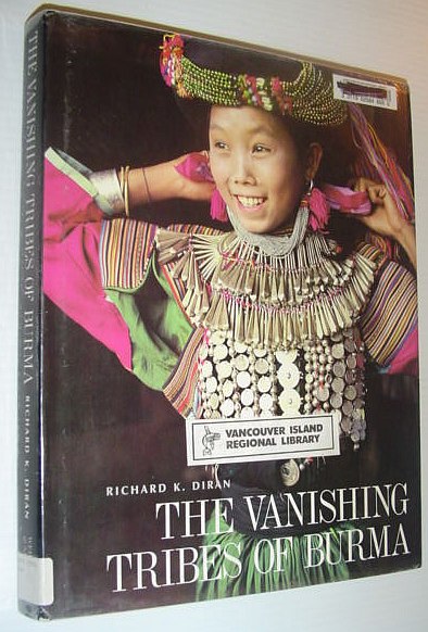 Image for The Vanishing Tribes of Burma