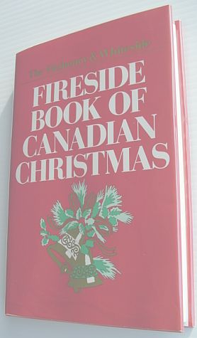 Image for The Fitzhenry &Whiteside Fireside Book of Canadian Christmas