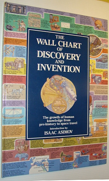 Image for The Wall Chart of Discovery and Invention: The Growth of Human Knowledge from Pre-History to Space Travel
